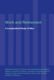 Cover of: Work and retirement by edited by Herbert S. Parnes ; with contributions by Gilbert Nestel ... [et al.].