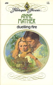 Cover of: Duelling Fire by Anne Mather