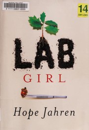 Lab Girl by Hope Jahren