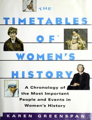 Cover of: The timetables of women's history by Karen Greenspan