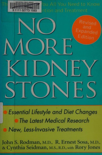 No more kidney stones by John S. Rodman ... [et al.].