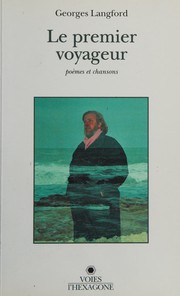 Cover of: Le premier voyageur by Georges Langford