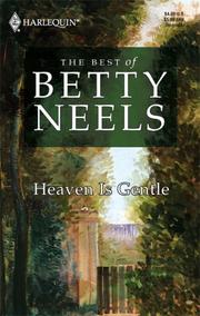 Cover of: Heaven Is Gentle by Betty Neels