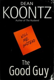 Cover of: The good guy by Dean Koontz.