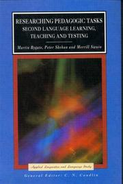 Researching pedagogic tasks by Martin Bygate, Peter Skehan, Merrill Swain