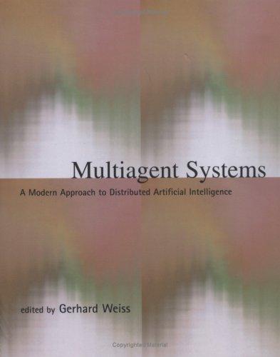 Multiagent Systems by Gerhard Weiss