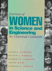 Cover of: Journeys of Women in Science and Engineering by Susan A. Ambrose, Kirstin L. Dunkle, Barbara B. Lazarus, Indira Nair, Deborah A. Harkus