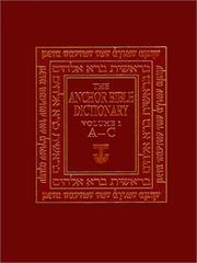 Cover of: The Anchor Bible dictionary by David Noel Freedman, editor-in-chief ; associate editors, Gary A. Herion, David F. Graf, John David Pleins ; managing editor, Astrid B. Beck.