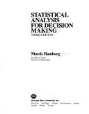 Cover of: Statistical analysis for decision making by Morris Hamburg