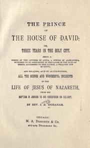 The Prince of the house of David by J. H. Ingraham