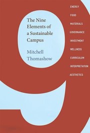 Cover of: The Nine Elements of a Sustainable Campus by 