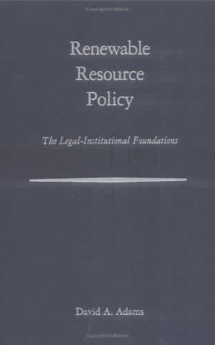 Renewable resource policy by David A. Adams